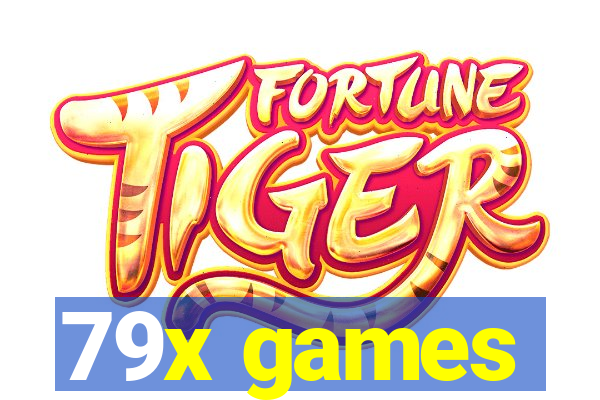 79x games